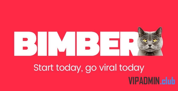 Bimber v7.0.4 – Viral & Buzz