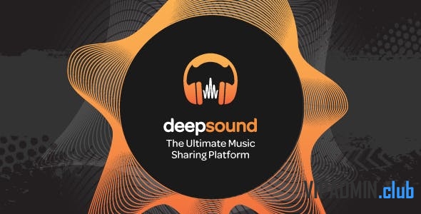 DeepSound v1.0.5 NULLED - платформа для обмена музыкой на PHP