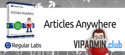 Articles Anywhere PRO v9.5.0 - размещение статей в любом месте Joomla