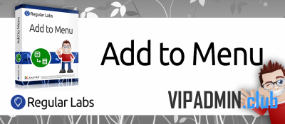 Add to Menu PRO v6.1.6 - быстрое добавление меню Joomla
