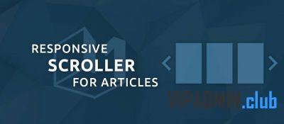 Responsive Scroller for Articles v4.1.2 - модуль скроллера для Joomla