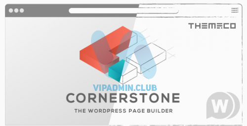 Cornerstone v5.0.9 NULLED - конструктор страниц WordPress