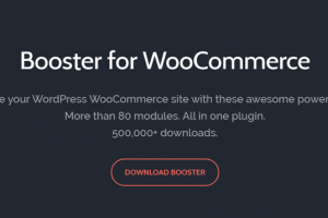 Booster Plus for WooCommerce v5.4.5 NULLED - плагин для прокачки вашего магазина WordPress